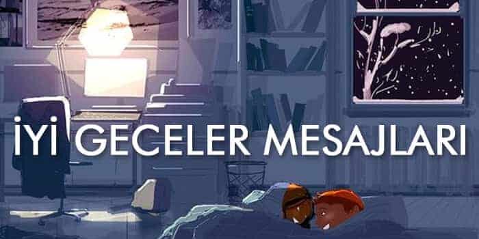 sevgiliye uzun iyi geceler mesajları