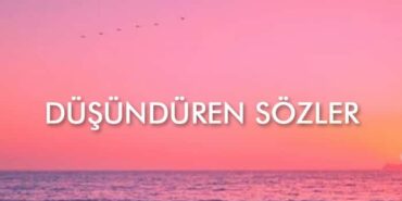 düşündüren sözler