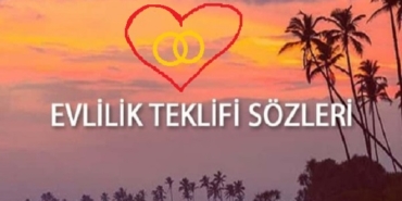 evlilik teklifi sözleri